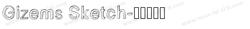 Gizems Sketch字体转换